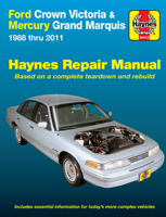 Ford Crown Victoria & Mercury Marquis: 1988 thru 2011 1620921952 Book Cover