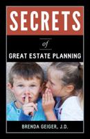 Secrets of Great Estate Planning 1633854582 Book Cover