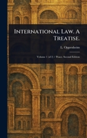 International Law. A Treatise. 1023200554 Book Cover
