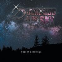 Diamonds in the Sky 1984526057 Book Cover