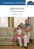 Adoption (Contemporary World Issues) 1598840290 Book Cover