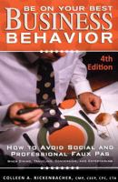 Be on Your Best Business Behavior 0978764218 Book Cover