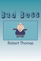 Bad Boss 1720854912 Book Cover