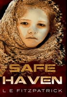 Safe Haven 1796048208 Book Cover