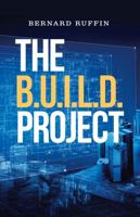 The B.U.I.L.D. Project 1737098709 Book Cover