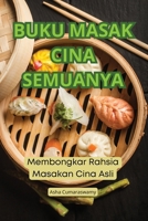 Buku Masak Cina Semuanya (Malay Edition) 1835930697 Book Cover