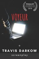 Voyeur 1791590837 Book Cover