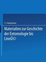 Materialien Zur Geschichte Der Entomologie Bis Linne 9401757399 Book Cover