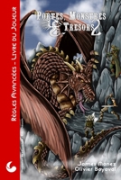 Portes, Monstres & Tr�sors: R�gles Avanc�es: Livre Du Joueur 1978336306 Book Cover