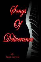 Songs of Deliverance 1441499407 Book Cover