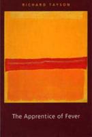 The Apprentice of Fever: Poems 0873386159 Book Cover