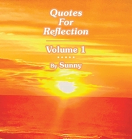 Quotes For Reflection Volume 1 1470501090 Book Cover