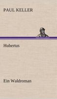 Hubertus 3842408153 Book Cover