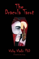 The Dracula Tarot 1446757242 Book Cover