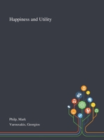 Happiness and Utility 1013293576 Book Cover