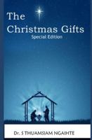 The Christmas Gifts: Special Edition B0G3X7R95V Book Cover