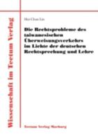 Die Rechtsprobleme Des Taiwanesischen Berweisungsverkehrs Im Lichte Der Deutschen Rechtsprechung Und Lehre B0010LXGV8 Book Cover