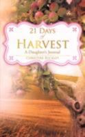 21 Days of Harvest 1606471414 Book Cover