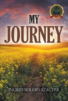 My Journey 1646206703 Book Cover