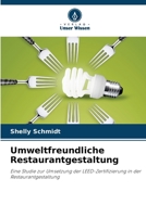 Umweltfreundliche Restaurantgestaltung (German Edition) 6209683916 Book Cover
