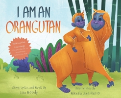 I am an Orangutan: I am an Orangutan: An Interactive Learning Experience B0C2J9BRJ2 Book Cover
