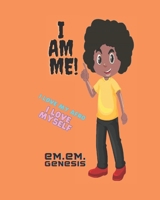 I AM ME! (In Color) 1482744473 Book Cover