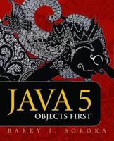 Java 5: Objects First 0763737208 Book Cover