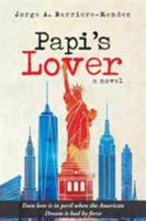 Papi's Lover 1642148660 Book Cover