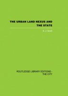 The Urban Land Nexus and the State (Research in planning & design) 0415853249 Book Cover