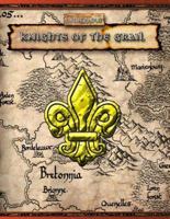 Knights of the Grail: Guide to Bretonia (Warhammer Fantasy Roleplay) 1844163059 Book Cover