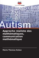 Approche réaliste des mathématiques, communication mathématique 6205294435 Book Cover