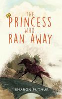 The Princess Who Ran Away 9352019873 Book Cover