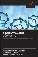 Projektowanie USmiechu (Polish Edition) 6209802001 Book Cover