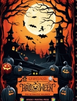 Gruseliges Halloween - Das ultimative Malbuch für Horror-Liebhaber, Jugendliche und Erwachsene: Eine entspannende Reise durch Halloween mit gruseligen und bezaubernden Designs (German Edition) B0CJYJ6BG6 Book Cover