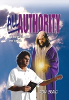 All Authority in Heaven and on Earth 144156392X Book Cover