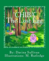 Chiba The Lost Egg 1494240297 Book Cover