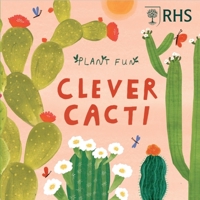 Plant Fun: Clever Cacti 1526328704 Book Cover