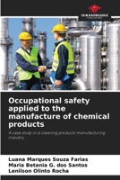 Occupational safety applied to the manufacture of chemical products 6207712072 Book Cover