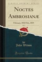 Noctes Ambrosianae, Volume V 1377025861 Book Cover