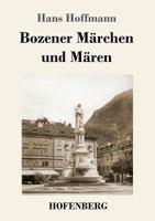 Bozener Märchen und Mären 1979778477 Book Cover