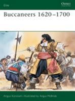 Buccaneers 1620-1700 (Elite) 1841760358 Book Cover
