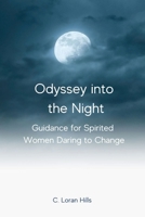 Odyssey into the Night B0BYMSKCWP Book Cover
