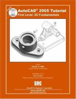 AutoCAD 2009 Tutorial: First Level - 2D Fundamentals (AutoCAD Certification Guide)