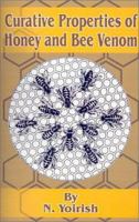 Curative properties of honey and bee venom 0898754097 Book Cover