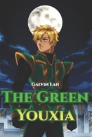 The Green Youxia B0FPHGMGXF Book Cover