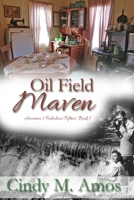 Oil Field Maven 1088012671 Book Cover