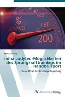 Miha Bodytec -Moglichkeiten Des Sprungkrafttrainings Im Handballsport 3639385233 Book Cover