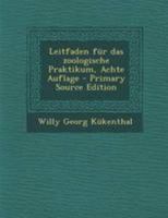 Leitfaden für das zoologische Praktikum 1179642503 Book Cover