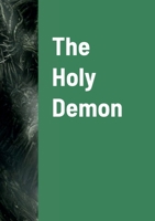 The Holy Demon 1471692957 Book Cover