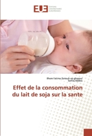 Effet de la consommation du lait de soja sur la sante 6202274271 Book Cover